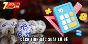 Cách tính xác suất lô đề