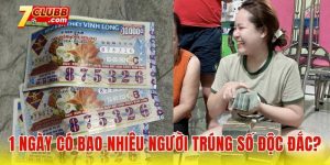 1 ngày có bao nhiêu người trúng số độc đắc?