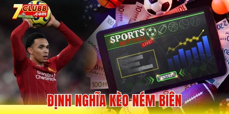 Định nghĩa kèo ném biên