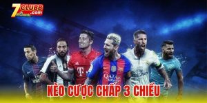 Kèo cược chấp 3 chiều