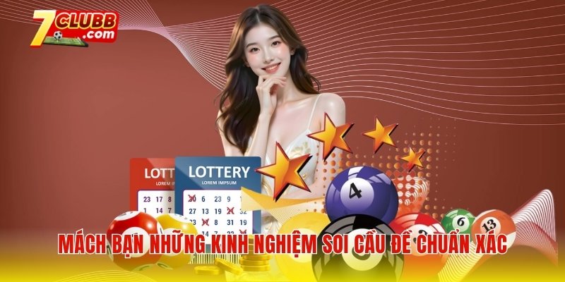 Mách bạn những kinh nghiệm soi cầu đề chuẩn xác