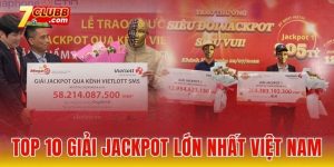 Top 10 giải jackpot lớn nhất Việt Nam