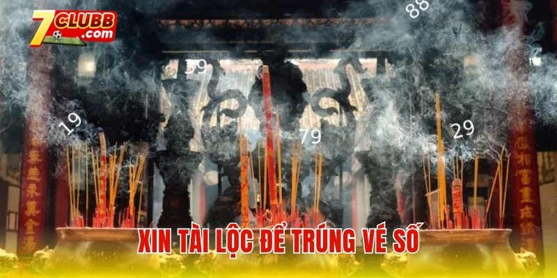 Xin tài lộc để trúng vé số
