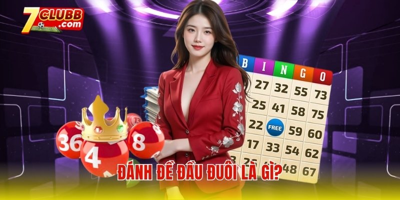 Đánh đề đầu đuôi là gì?