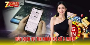 Hủy dịch vụ tin nhắn xổ số 3 miền