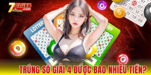 Trúng số giải 4 được bao nhiêu tiền
